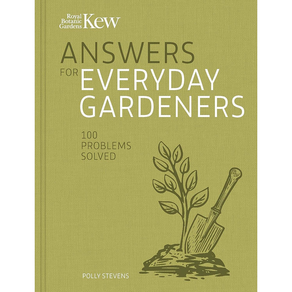 Kew Answers for Everyday Gardeners (HB) ISBN: 9780711288881