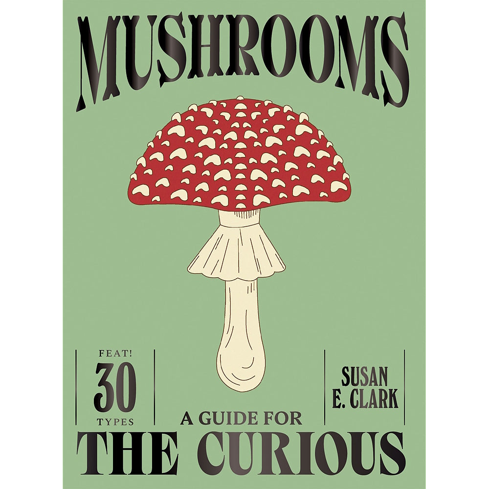 ISBN: 9781837834501 mushrooms a guide for the curious